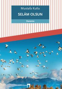 Selâm Olsun